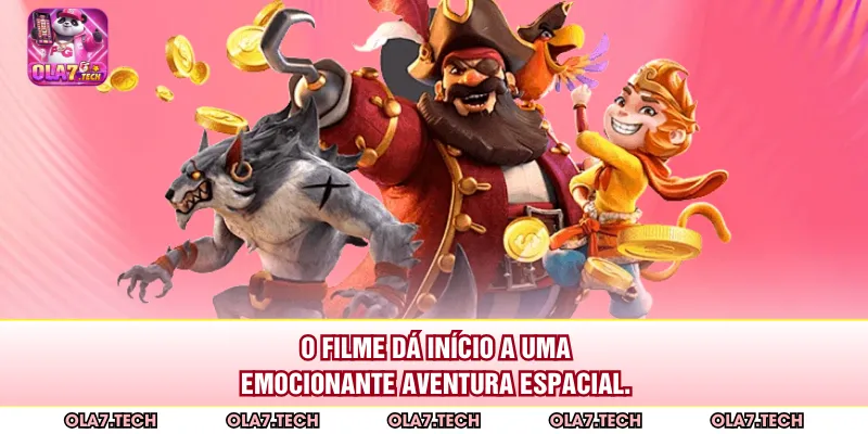 O filme dá início a uma emocionante aventura espacial